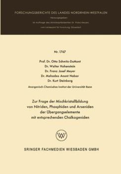 Paperback Zur Frage Der Mischkristallbildung Von Nitriden, Phosphiden Und Arseniden Der Übergangselemente [German] Book