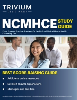 Paperback NCMHCE Study Guide: Exam Prep and Practice Questions for the National Clinical Mental Health Counseling Test Book
