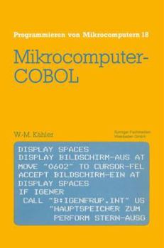 Paperback Mikrocomputer-COBOL: Einführung in Die Dialog-Orientierte Cobol-Programmierung Am Mikrocomputer [German] Book