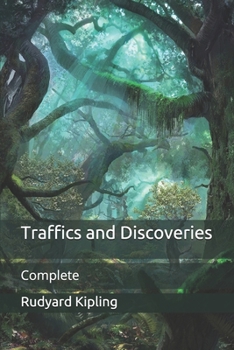 Paperback Traffics and Discoveries: Complete Book