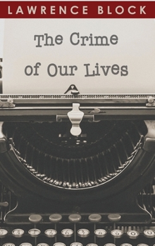 Hardcover The Crime of Our Lives Book