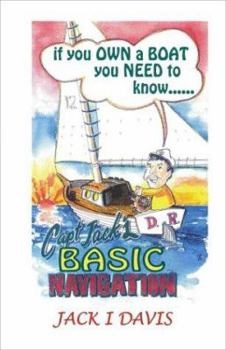 Paperback Captian Jack's Basic Navigation Book