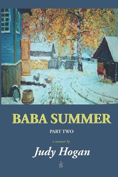 Paperback Baba Summer Two: A Memoir Book