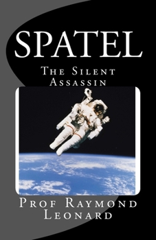 Paperback Spatel: The Silent Assassin Book