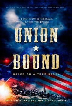 Paperback Union Bound: Based on a True Story Book