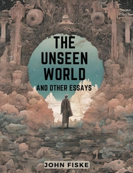 Paperback The Unseen World And Other Essays Book