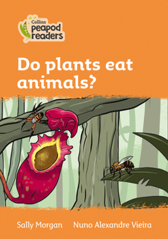 Paperback Do Plants Eat Animals?: Level 4 Book