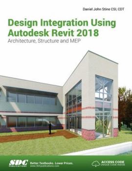 Paperback Design Integration Using Autodesk Revit 2018 Book