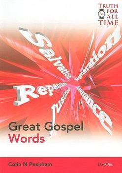 Paperback Great Gospel Words (Truth for All Time) Book
