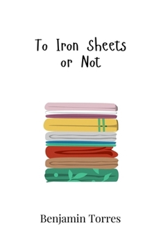 Paperback To Iron Sheets or Not Book