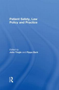 Paperback Patient Safety, Law Policy and Practice Book