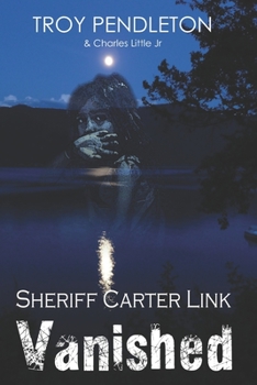 Paperback Sheriff Carter Link: Vanished Book