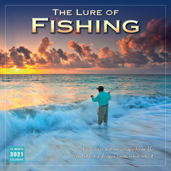 Calendar 2021 the Lure of Fishing 16-Month Wall Calendar Book