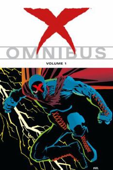 X Omnibus Volume 1 - Book #1 of the X Omnibus