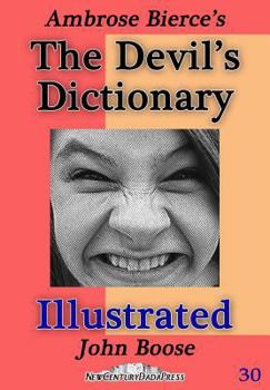 Paperback Ambrose Bierce's Devil's Dictionary Illustrated Book