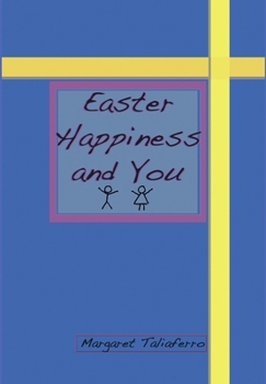 Hardcover Easter Happiness and You Book
