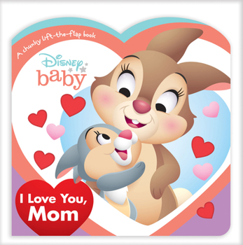 Board book Disney Baby: I Love You, Mom Book