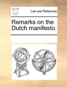 Paperback Remarks on the Dutch Manifesto. Book