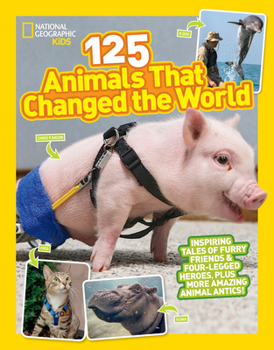 Paperback 125 Animals That Changed the World Book