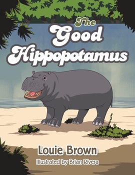 Paperback The Good Hippopotamus Book