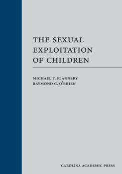 Hardcover The Sexual Exploitation of Children Book