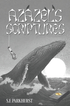 Paperback Azazel's Scriptures Book