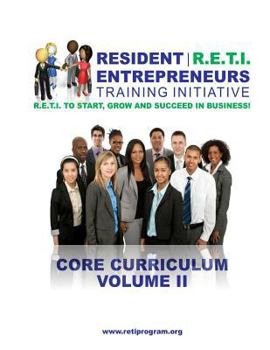 Paperback Resident Entrepreneurs Training Initiative: Core Curriculum, Volume II Book