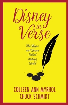 Paperback Disney in Verse: The Rhyme and Reason Behind Mickey's World Book