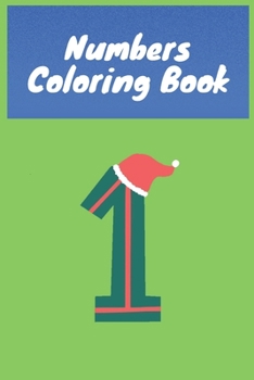 Paperback Numbers Coloring Book: Activity Workbook For Kids Book