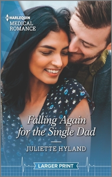 Mass Market Paperback Falling Again for the Single Dad [Large Print] Book