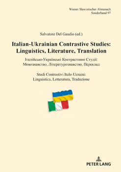 Hardcover Italian-Ukrainian Contrastive Studies: Linguistics, Literature, Translation - Італійсько-& [Italian] Book