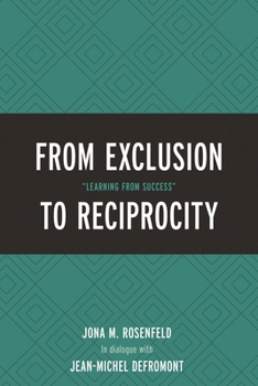 Paperback From Exclusion to Reciprocity: "Learning from Success" Book
