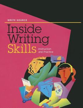 Paperback Write Source Inside Writing Skills: Instruction and Practice Book