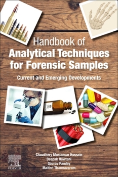 Paperback Handbook of Analytical Techniques for Forensic Samples: Current and Emerging Developments Book