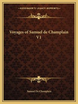 Paperback Voyages of Samuel de Champlain V1 Book