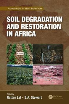 Hardcover Soil Degradation and Restoration in Africa Book