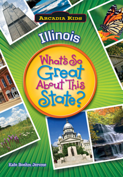 Paperback Illinois: What's So Great about This State Book