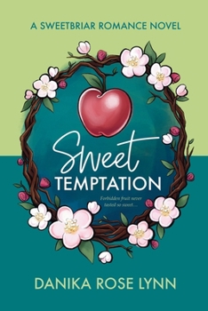 Sweet Temptation (Sweetbriar Romance)