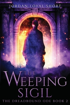 Paperback The Weeping Sigil Book