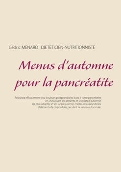 Paperback Menus d'automne pour la pancréatite [French] Book