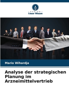Paperback Analyse der strategischen Planung im Arzneimittelvertrieb [German] Book