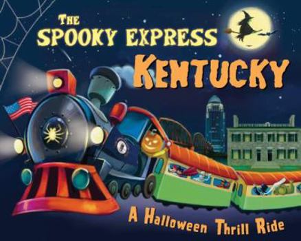 Hardcover The Spooky Express Kentucky Book