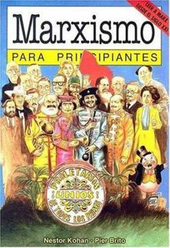 Marxismo para principiantes / Marxism for Beginners (Para Principiantes / for Beginners) - Book  of the Para principiantes