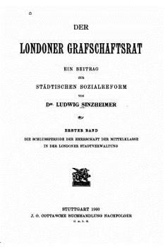Paperback Der Londoner Grafschaftsrat - Erster Band [German] Book
