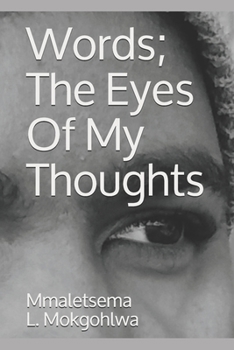 Paperback Words; The Eyes Of My Thoughts Book