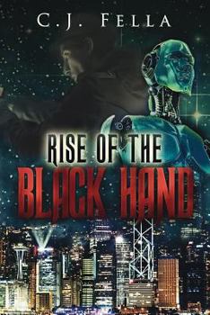 Rise of the Black Hand: The Case Files of Thomas Morelli - Book #1 of the Black Hand