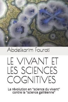 Paperback Le Vivant Et Les Sciences Cognitives: La R [French] Book