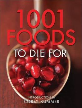 Hardcover 1001 Foods to Die for Book