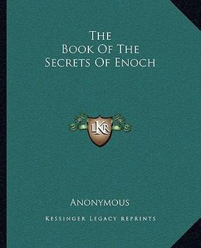 Paperback The Book Of The Secrets Of Enoch Book