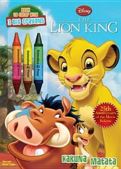 Paperback Disney the Lion King Friends Forever [With 3 Crayons] Book